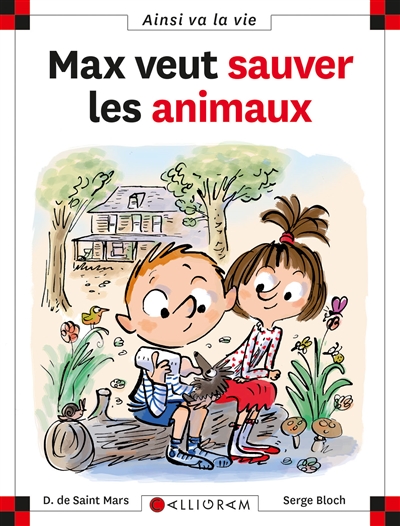 Ainsi va la vie. 96, Max veut sauver les animaux