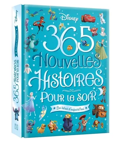 365 nouvelles histoires pour le soir. Les héros d'aujourd'hui