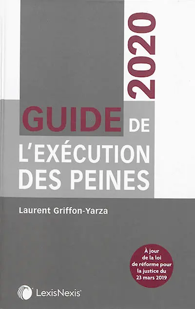 Guide de l'exécution des peines 2020