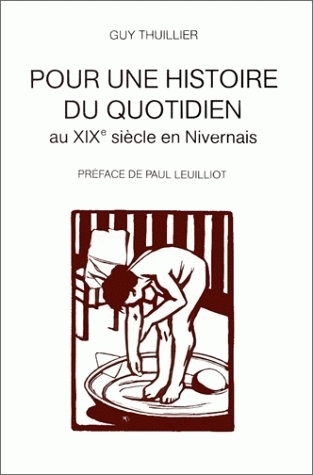 Pour une histoire du quotidien au 19e siècle du Nivernais