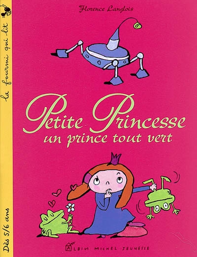 Petite Princesse : un prince tout vert