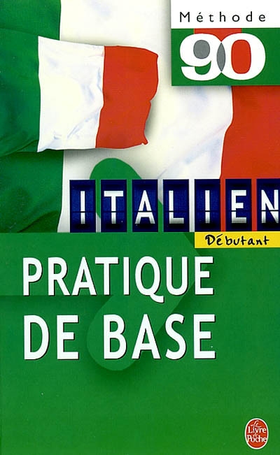 Italien : pratique de base