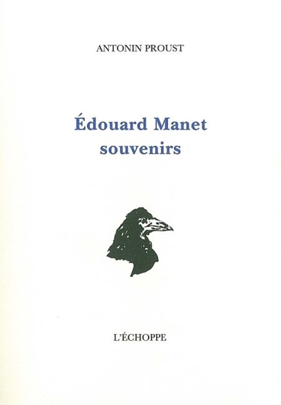 Edouard Manet, souvenirs