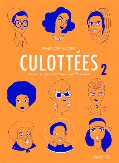 Culottées 2: des femmes qui ne font que ce qu'elles veulent