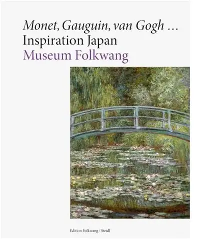 Monet Gauguin Van Gogh ... Inspiration Japan (version en allemand)