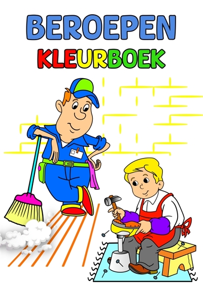 Beroepen Kleurboek : Leuke...