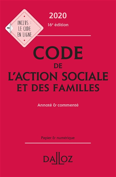 Code de l'action sociale et des familles 2020 : annoté & commenté