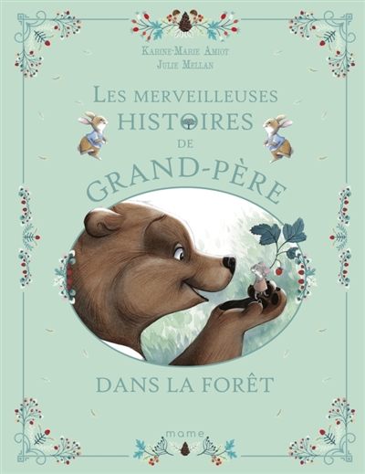 Les belles histoires de grand-père dans la forêt