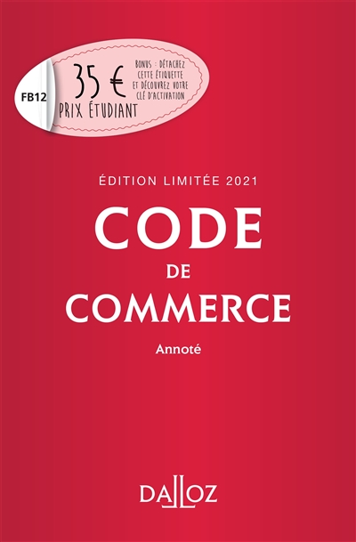 Code de commerce 2021, annoté