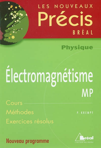 Electromagnétisme MP