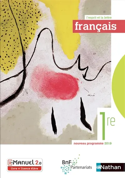 Français 1re : nouveau programme 2019 : i-manuel 2.0 livre + licence élève Français 1re : nouveau programme 2019 : i-manuel 2.0 livre + licence élève