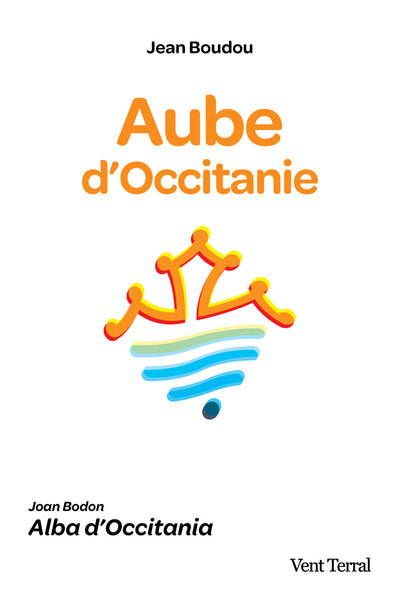 Aube d'Occitanie. Alba d'Occitania