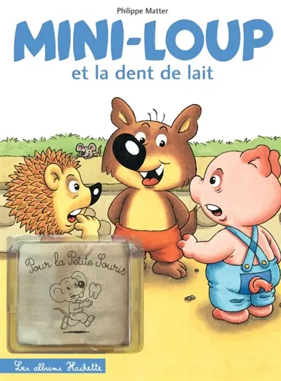 Mini-Loup et la dent de lait