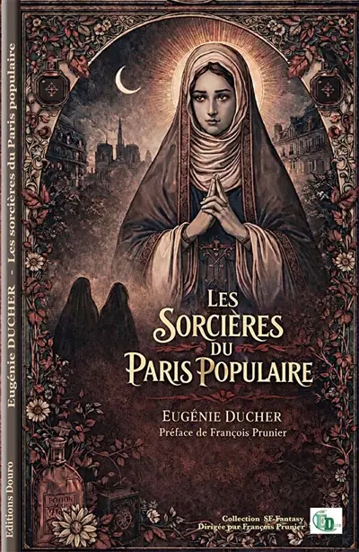 Les sorcières du Paris populaire