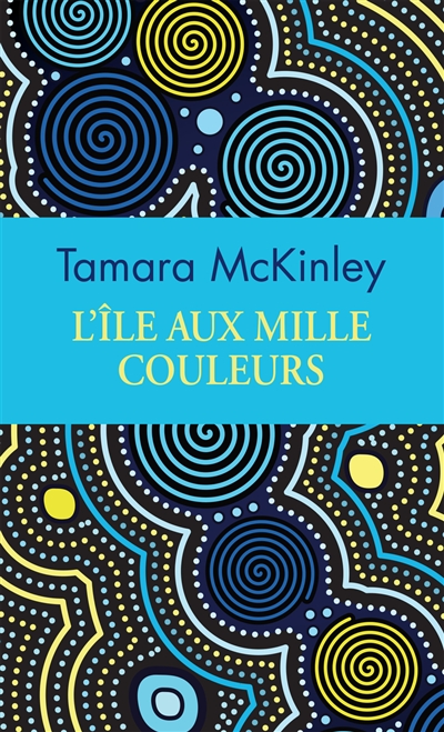 L'île aux mille couleurs