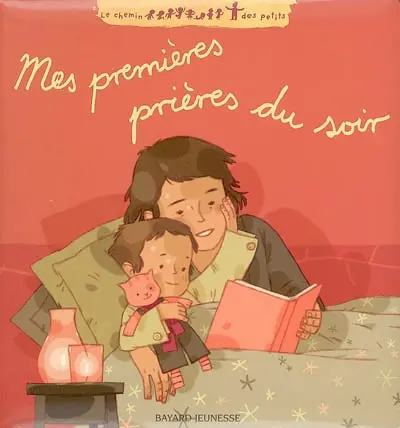 Mes premières prières du soir