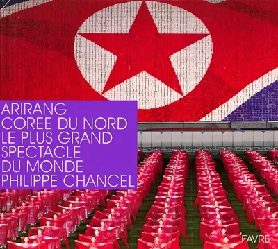 Arirang, Corée du Nord, le plus grand spectacle du monde