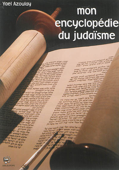 Mon encyclopédie du judaïsme