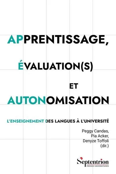 Apprentissage, évaluation(s) et autonomisation : l'enseignement des langues à l'université