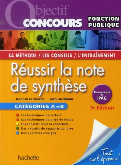 Réussir la note de synthèse : catégories A et B
