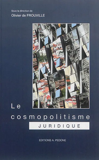 Le cosmopolitisme juridique