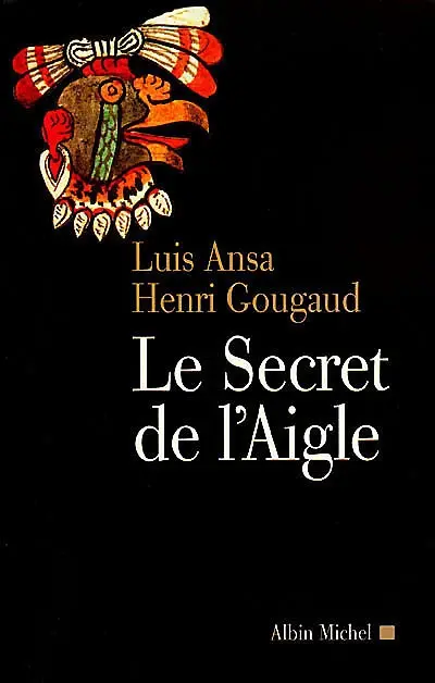 Le secret de l'aigle