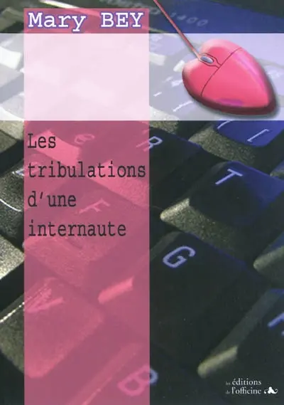 Les tribulations d'une internaute