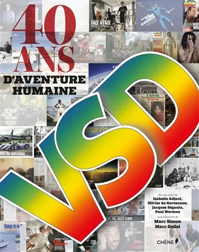 VSD : 40 ans d'aventure humaine