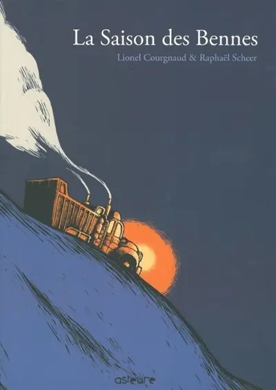 La saison des bennes