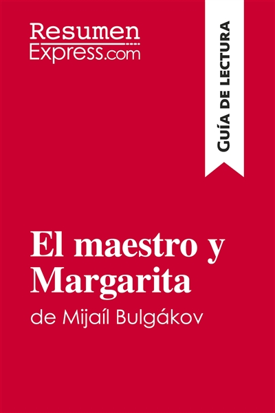 El maestro y Margarita de...