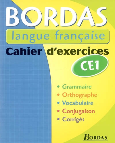 Bordas langue française, CE1 : cahier d'exercices
