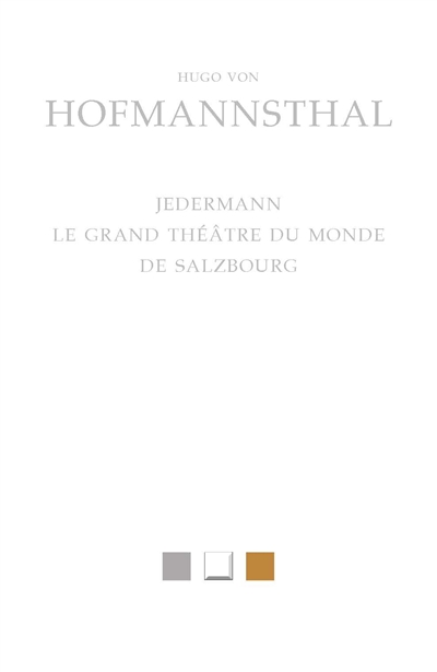 Jedermann. Le grand théâtre du monde de Salzbourg