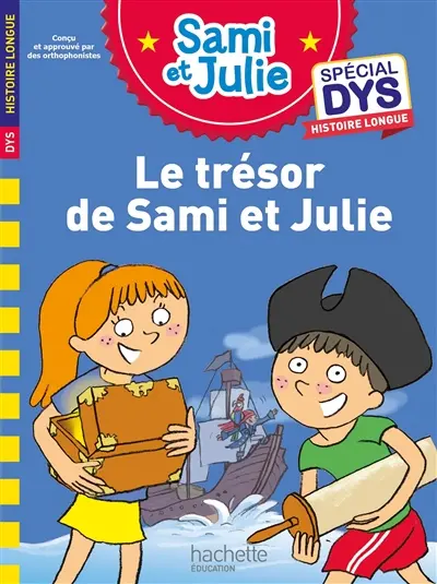 Le trésor de Sami et Julie : spécial dys Le trésor de Sami et Julie : spécial dys