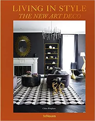 Living in style : the new Art deco
