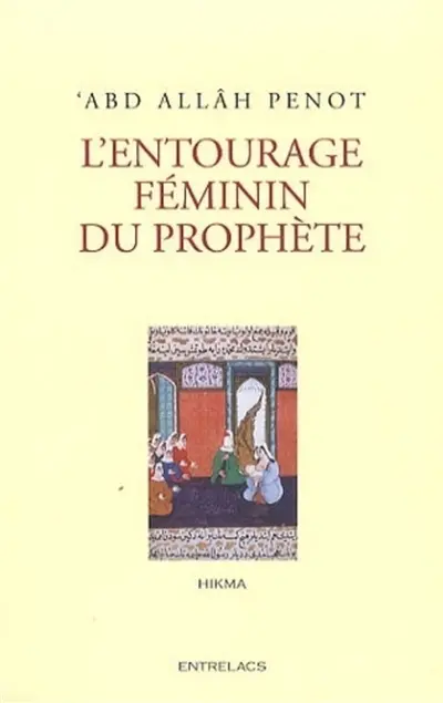 L'entourage féminin du Prophète