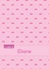 Le cahier d'Eliane : Blanc,...