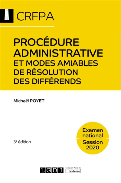 Procédure administrative et modes amiables de résolution des différends : examen national, session 2020