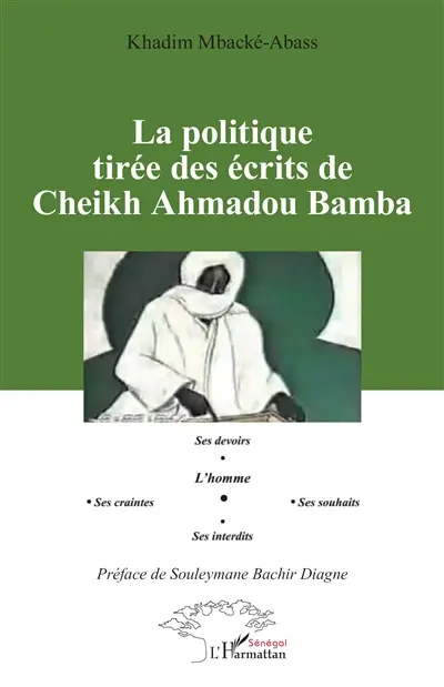 La politique tirée des écrits de Cheikh Ahmadou Bamba