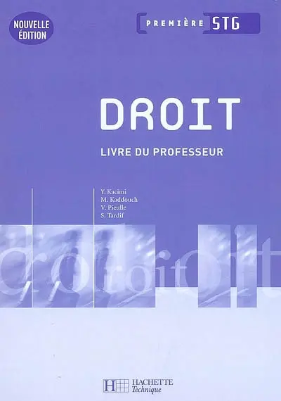 Droit première STG : livre du professeur