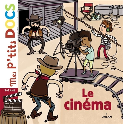 Mes p'tit docs - Le cinéma