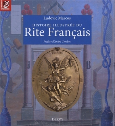 Histoire illustrée du rite français