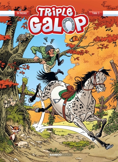Triple galop, tome 5