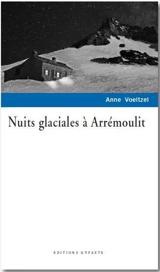 Nuits glaciales à Arrémoulit : sous le plafond des oiseaux