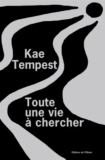 Toute une vie à chercher