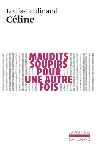 Maudits soupirs pour une autre fois : une version primitive de Féerie pour une autre fois