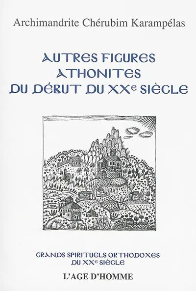Autres figures athonites du début du XXe siècle