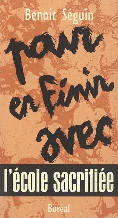 Pour en finir avec l'école sacrifiée