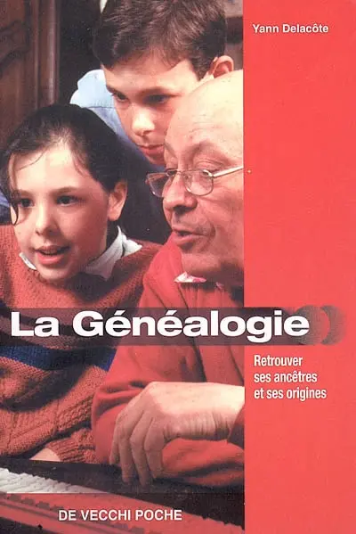 La généalogie : retrouvez ses ancêtres et ses origines