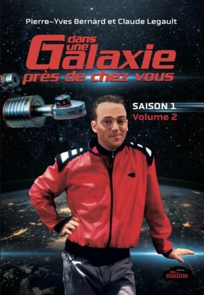 Dans une galaxie près de chez vous : Saison 1 : Volume 2 2