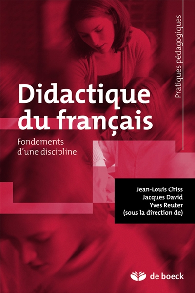 Didactique du français : fondements d'une discipline
